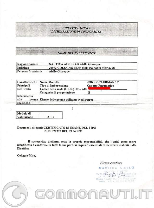 re: Joker Clubman 17 - Dichiarazione di conformit� e certificato di omologazione