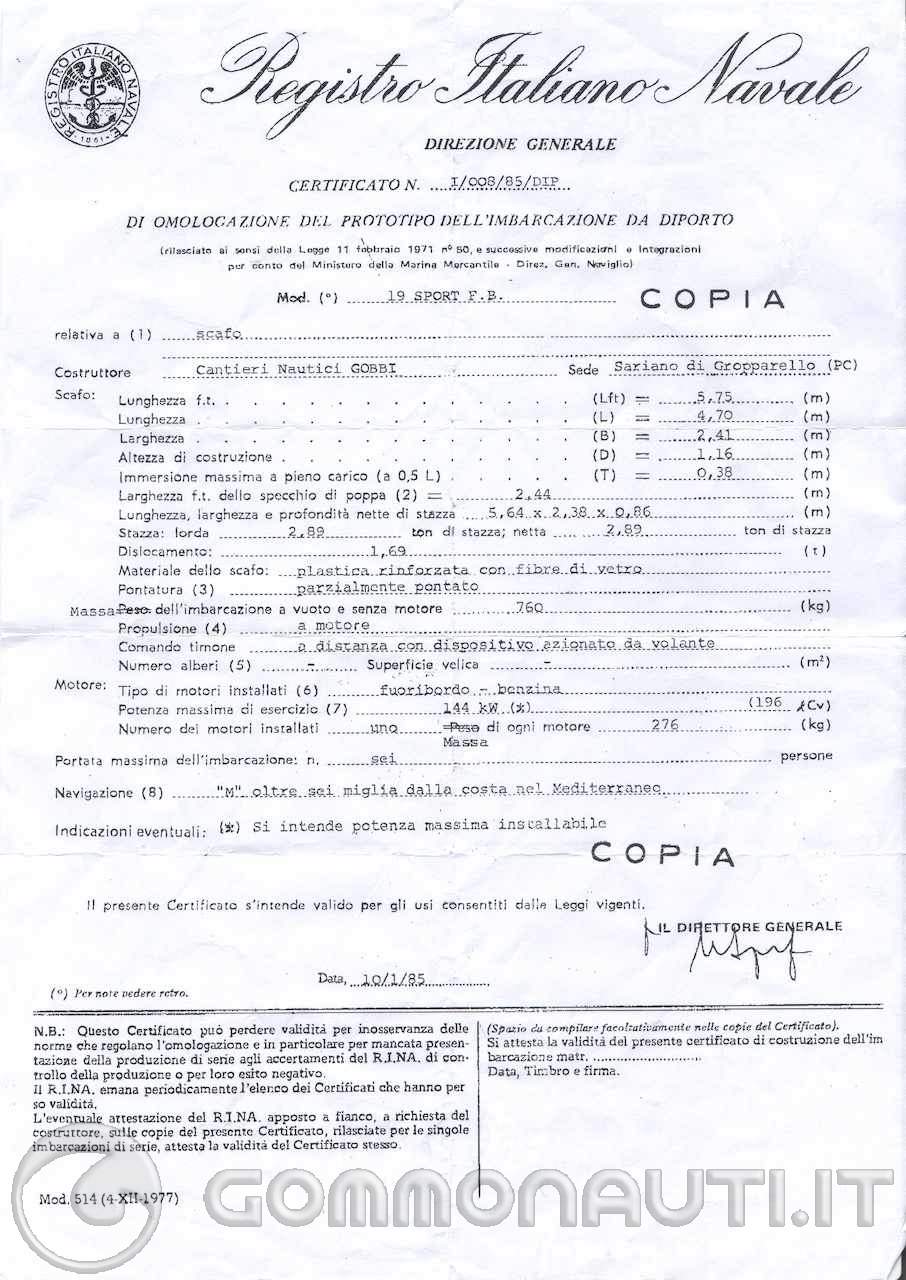 re: [Gobbi 570 (o 19) cabin] come e dove trovare una copia del documento o certificato di conformit�